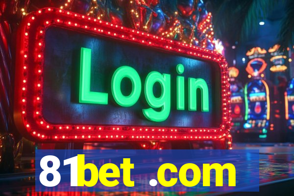 81bet .com